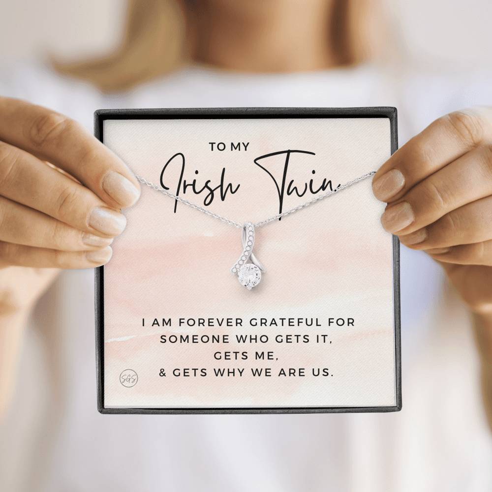 Gift for My Irish Twin | Siblings, Twins, Sisters, From Brother To Sister, Christmas, Birthday,  Best Friend Necklace, Elegant Drop Pendant 0628H
