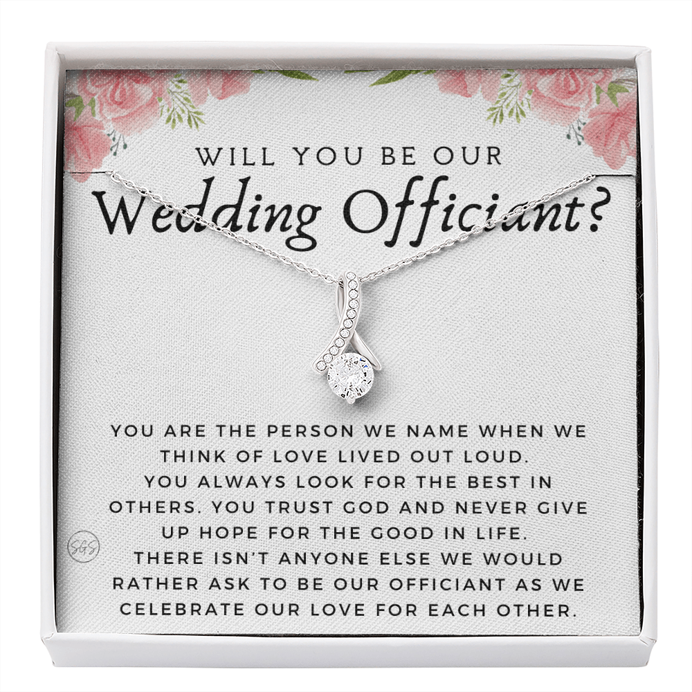 Wedding Officiant Proposal Gift | Will You Marry Us? Will You Be Our Officiant? For Friends, Best Friend Bestie Necklace Bridal Party 0817fbA