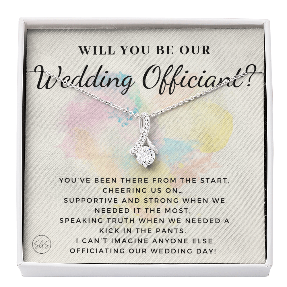 Wedding Officiant Proposal Gift | Will You Marry Us? Will You Be Our Officiant? For Friends, Best Friend Bestie Necklace Bridal Party 0817dbA