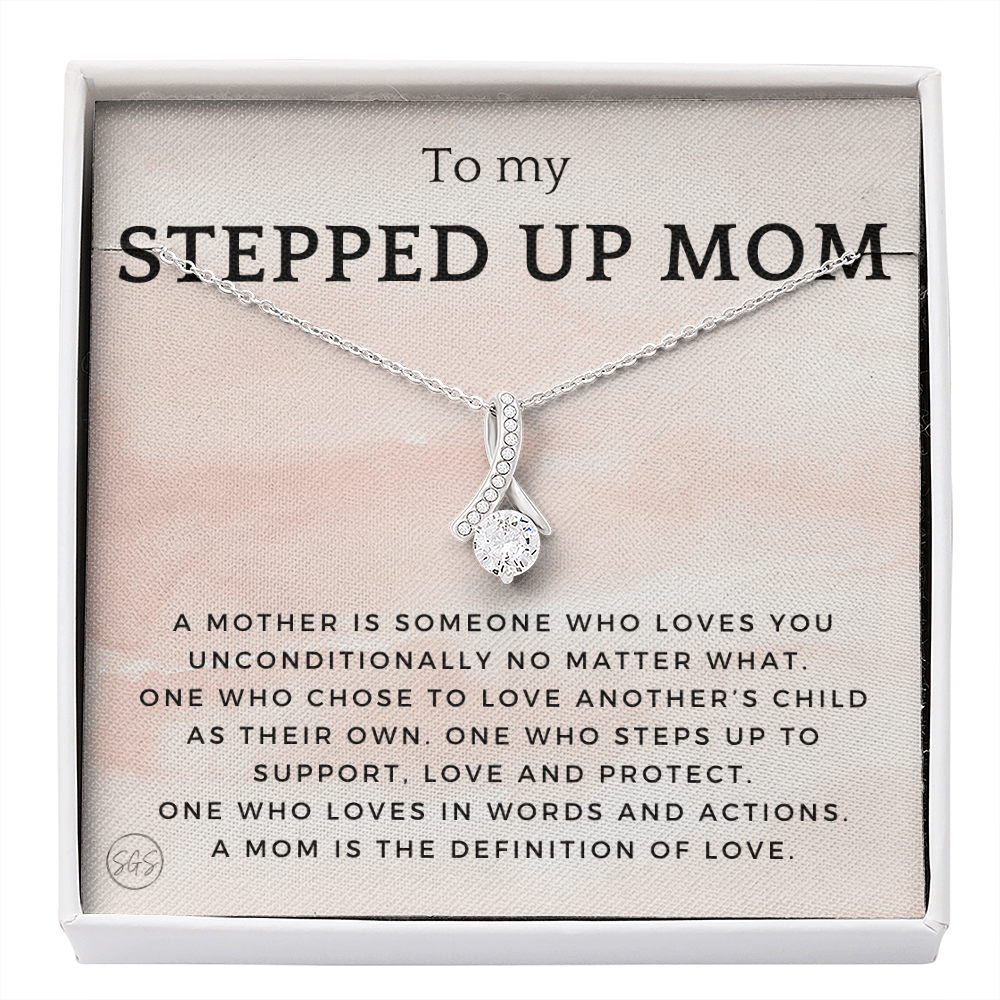 Stepped Up Mom | Gift for Stepmom, Bonus Mom, Stepmother, Grandma, Second Mama, From Step Daughter Son, Christmas, Birthday, Foster 1026aB