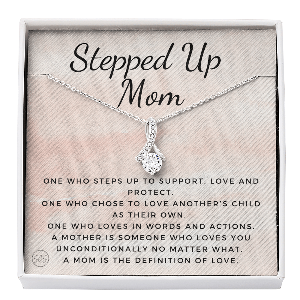 Stepped Up Mom | Gift for Stepmom, Bonus Mom, Stepmother, Grandma, Second Mama, From Step Daughter Son, Christmas, Birthday, Foster 1026cB