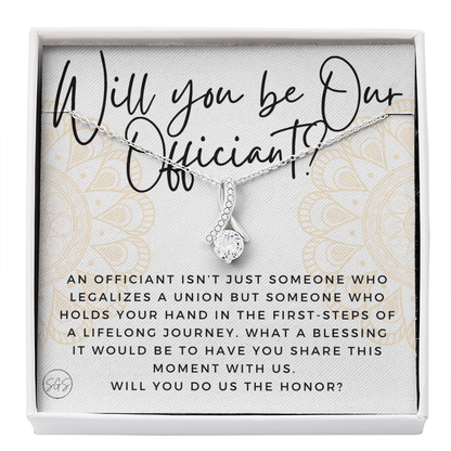 Wedding Officiant Proposal Gift | Will You Marry Us? Will You Be Our Officiant? For Friends, Best Friend Bestie Necklace Bridal Party 0817abA