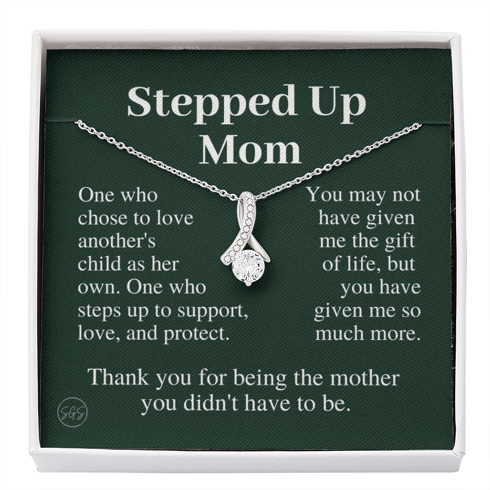 Stepped Up Mom | Gift for Stepmom, Bonus Mom, Stepmother, Grandma, Second Mama, From Step Daughter Son, Mother's Day, Birthday, Foster 125fB