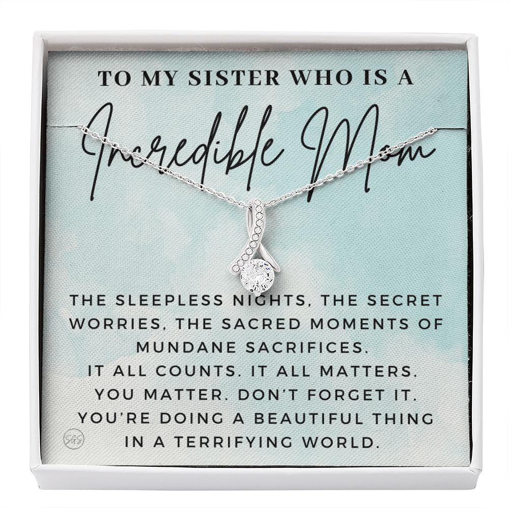 My Sister, An Incredible Mom | Gift for Pregnant Sister, Mother's Day Gift for Sister, Christmas Present for Sister-in-Law, New Mom, Second Child Baby Shower 1112sdBA