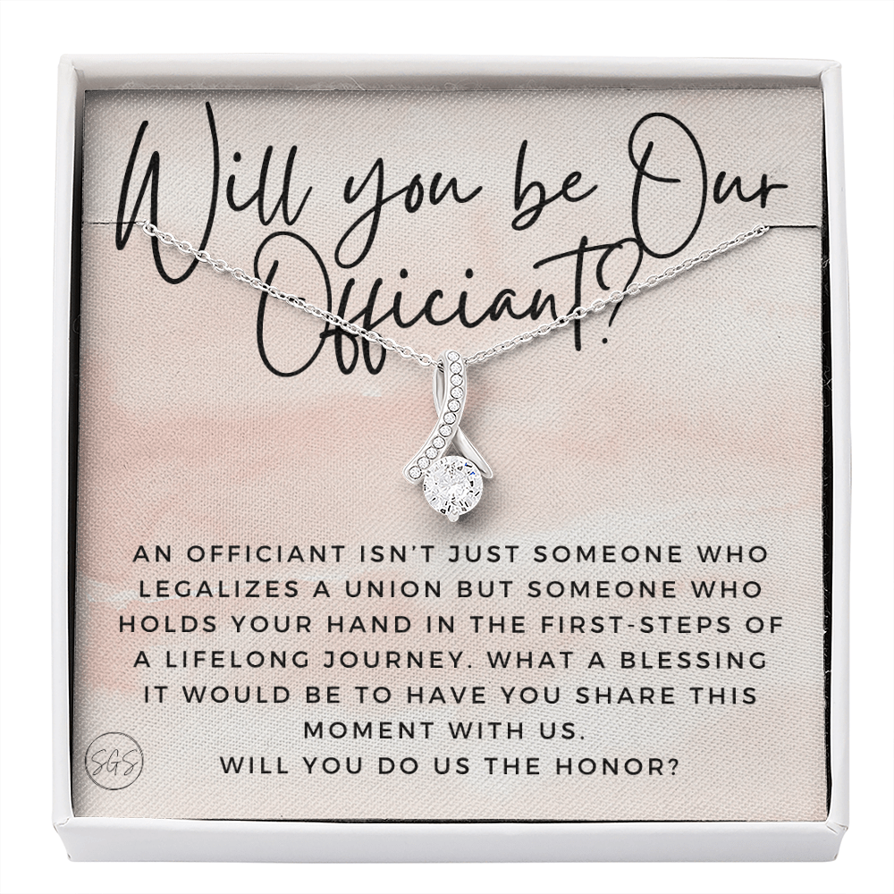Wedding Officiant Proposal Gift | Will You Marry Us? Will You Be Our Officiant? For Friends, Best Friend Bestie Necklace Bridal Party 0817bbA