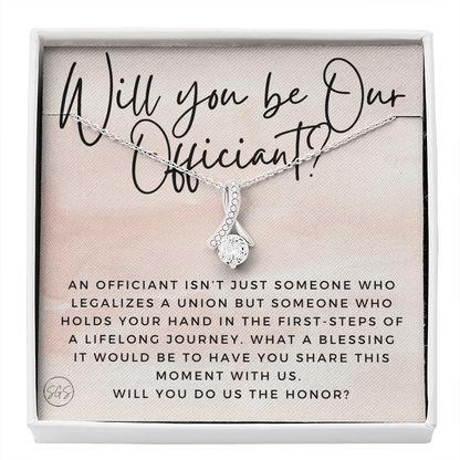Wedding Officiant Proposal Gift | Will You Marry Us? Will You Be Our Officiant? For Friends, Best Friend Bestie Necklace Bridal Party 0817bbA