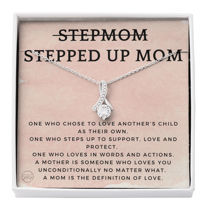 Stepped Up Mom | Gift for Stepmom, Bonus Mom, Stepmother, Grandma, Second Mama, From Step Daughter Son, Christmas, Birthday, Foster 1026dB