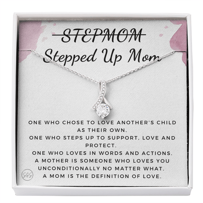 Stepped Up Mom | Gift for Stepmom, Bonus Mom, Stepmother, Grandma, Second Mama, From Step Daughter Son, Christmas, Birthday, Foster 1026fB