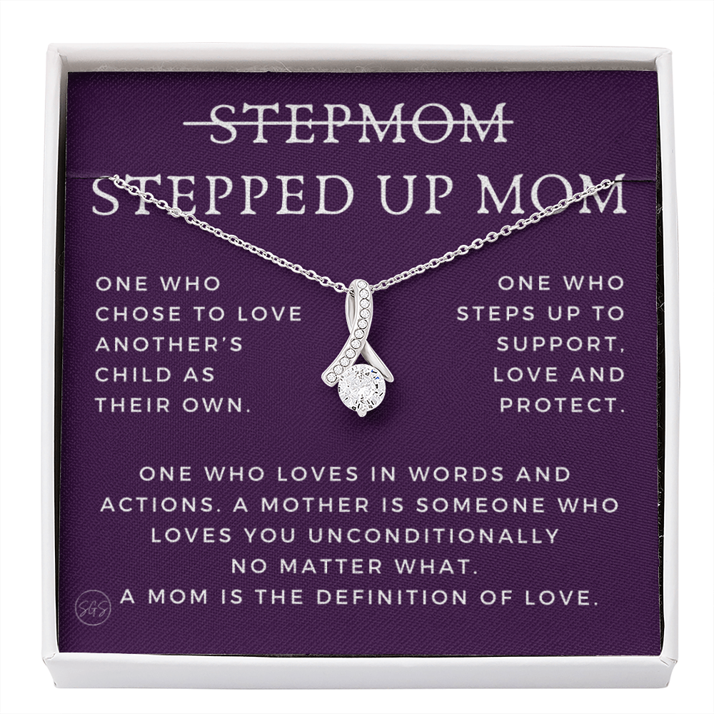 Stepped Up Mom | Gift for Stepmom, Bonus Mom, Stepmother, Grandma, Second Mama, From Step Daughter Son, Mother's Day, Birthday, Foster 125bB