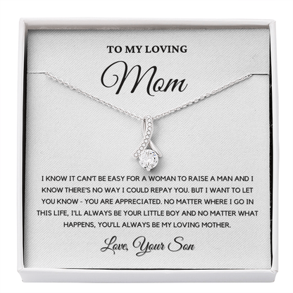 To My Loving Mom - Love Knot Necklace | Gift for Mother's Day From Son, I'll Always Be Your Little Boy, You'll Always Be My Loving Mother 4B