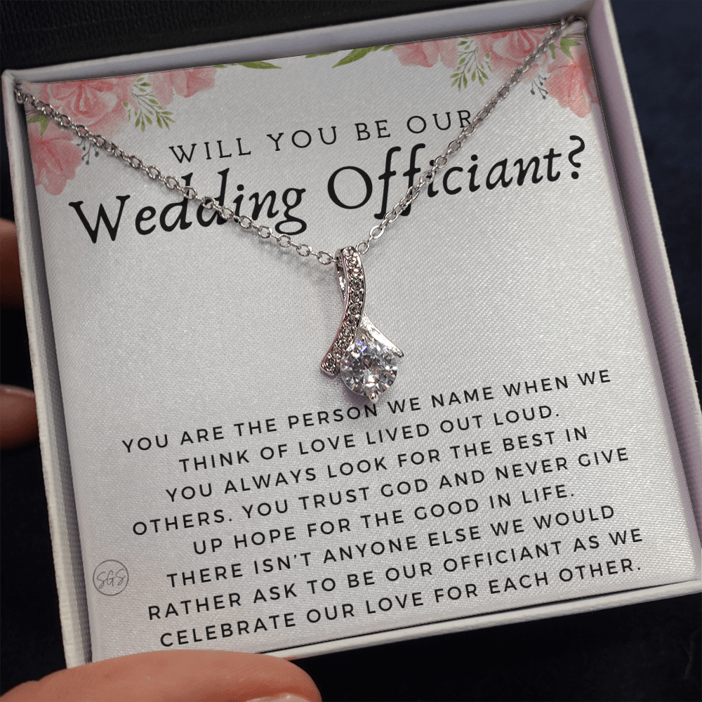 Wedding Officiant Proposal Gift | Will You Marry Us? Will You Be Our Officiant? For Friends, Best Friend Bestie Necklace Bridal Party 0817fbA