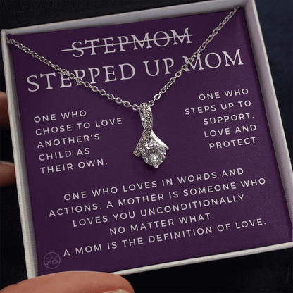 Stepped Up Mom | Gift for Stepmom, Bonus Mom, Stepmother, Grandma, Second Mama, From Step Daughter Son, Mother's Day, Birthday, Foster 125bB