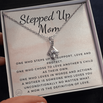 Stepped Up Mom | Gift for Stepmom, Bonus Mom, Stepmother, Grandma, Second Mama, From Step Daughter Son, Christmas, Birthday, Foster 1026cB