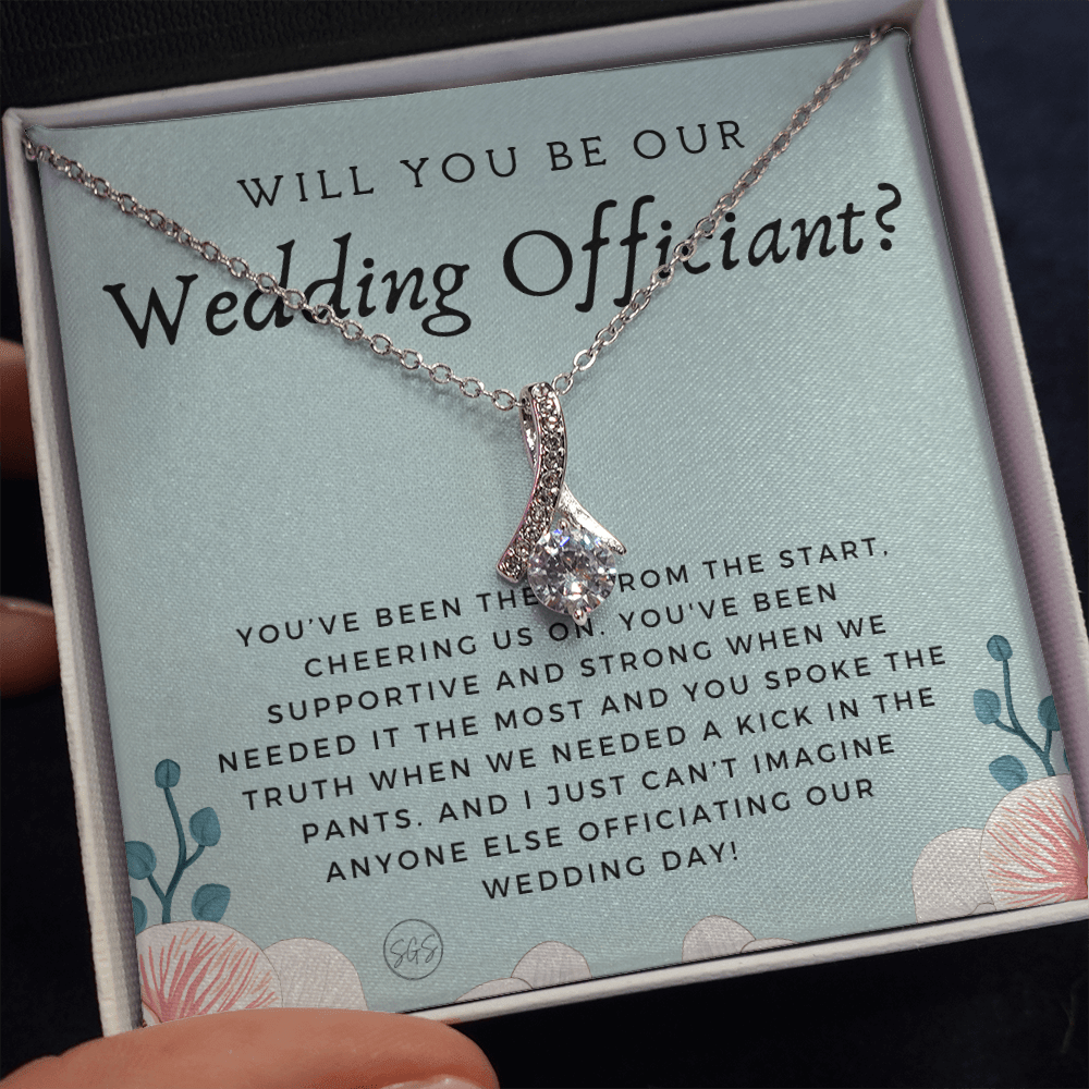 Wedding Officiant Proposal Gift | Will You Marry Us? Will You Be Our Officiant? For Friends, Best Friend Bestie Necklace Bridal Party 0817ebA