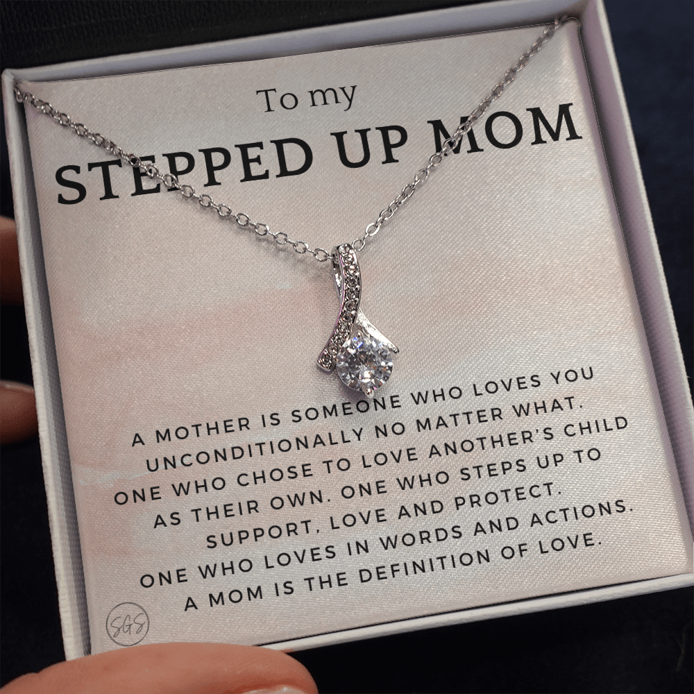 Stepped Up Mom | Gift for Stepmom, Bonus Mom, Stepmother, Grandma, Second Mama, From Step Daughter Son, Christmas, Birthday, Foster 1026aB