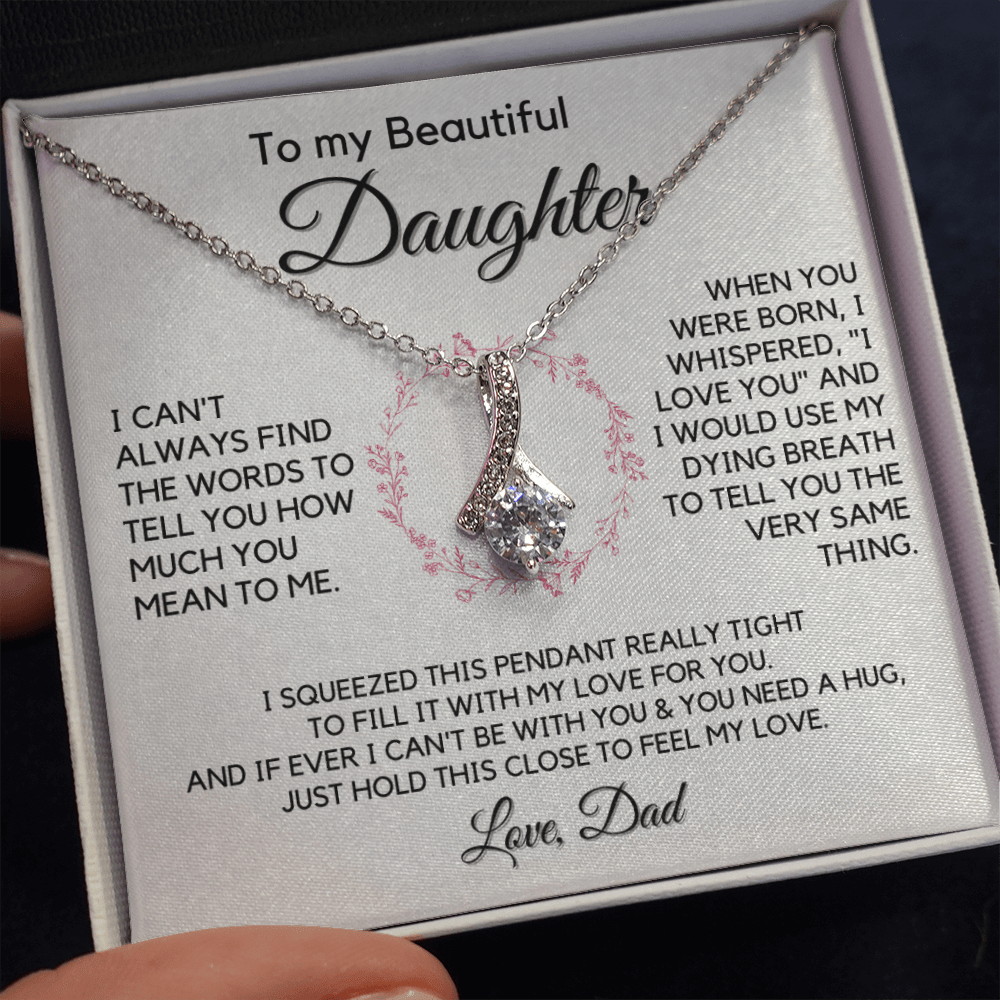 Gift for Daughter From Dad | My Beautiful Girl, Birthday Gift, Graduation, Christmas Present, Mother's Day, From Father, Gift for Teen Girl, Adult Daughter, Adult Baptism, Confirmation 1118-09B