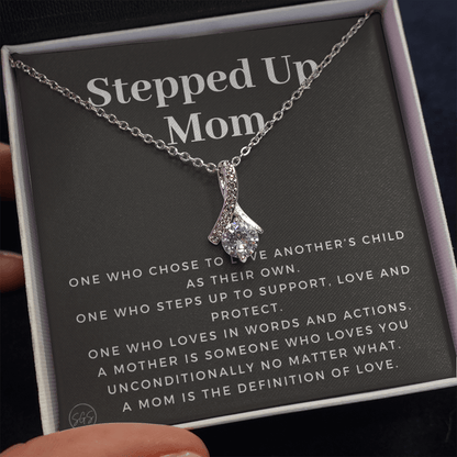 Stepped Up Mom | Gift for Stepmom, Bonus Mom, Stepmother, Grandma, Second Mama, From Step Daughter Son, Christmas, Birthday, Foster 1105bB