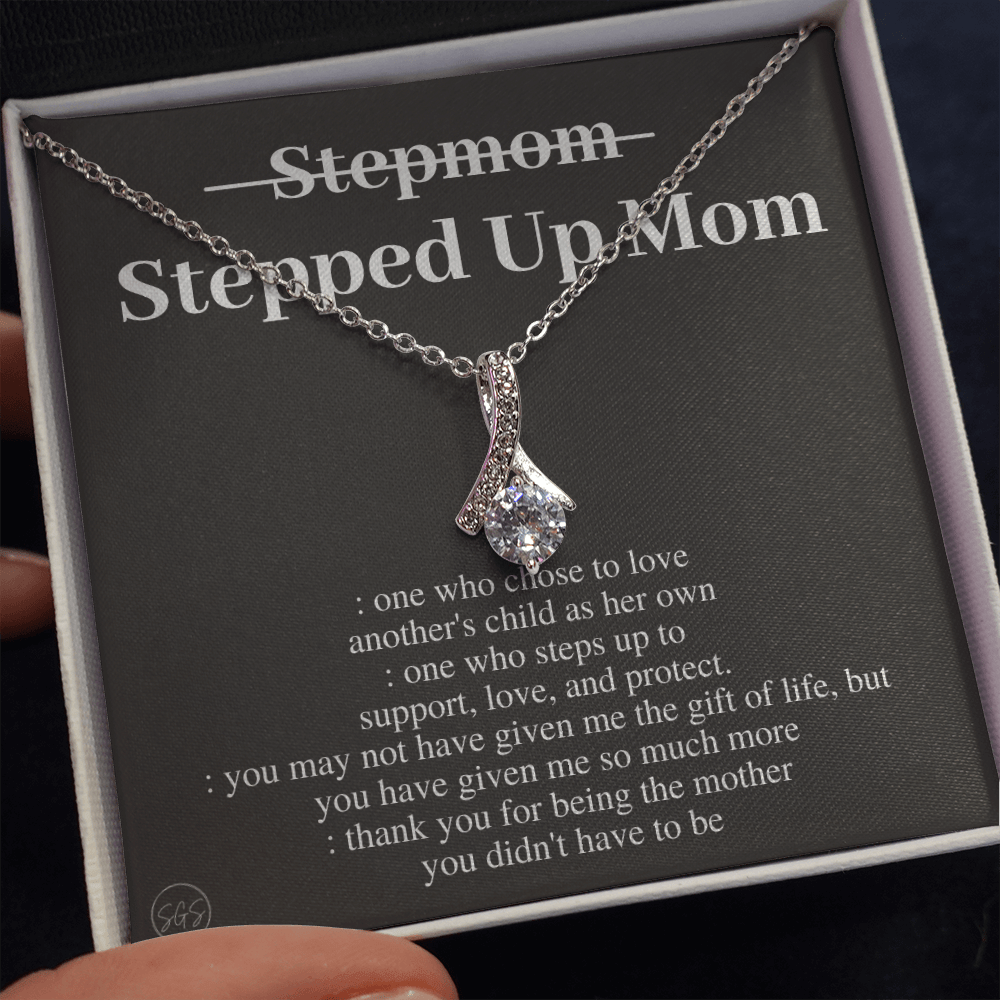 Stepped Up Mom | Gift for Stepmom, Bonus Mom, Stepmother, Grandma, Second Mama, From Step Daughter Son, Christmas, Birthday, Foster 1105dB