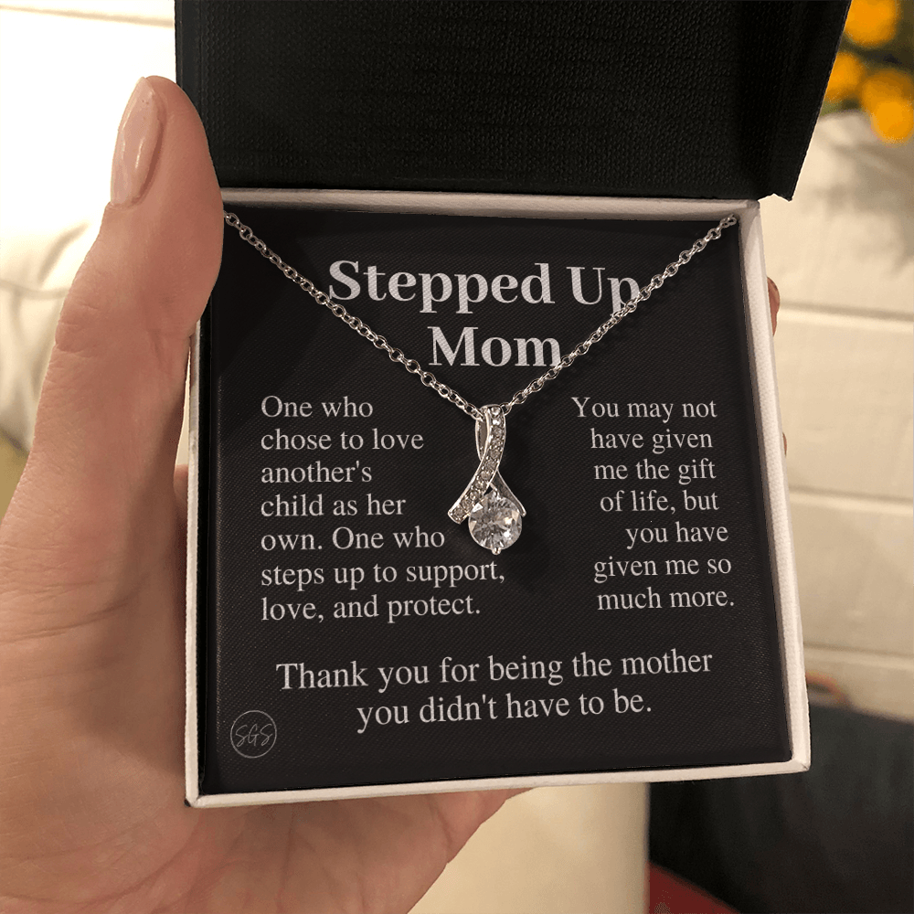 Stepped Up Mom | Gift for Stepmom, Bonus Mom, Stepmother, Grandma, Second Mama, From Step Daughter Son, Mother's Day, Birthday, Foster 125gB