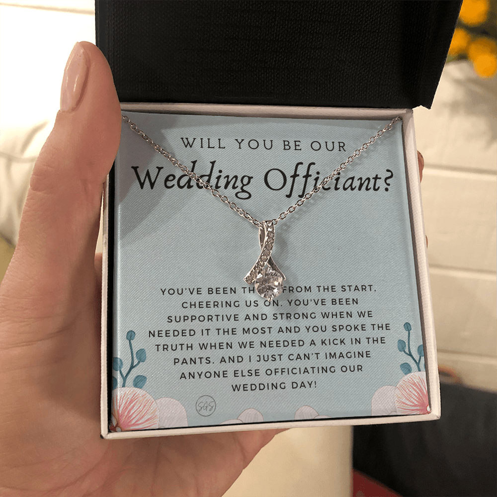 Wedding Officiant Proposal Gift | Will You Marry Us? Will You Be Our Officiant? For Friends, Best Friend Bestie Necklace Bridal Party 0817ebA