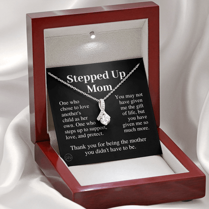 Stepped Up Mom | Gift for Stepmom, Bonus Mom, Stepmother, Grandma, Second Mama, From Step Daughter Son, Mother's Day, Birthday, Foster 125gB