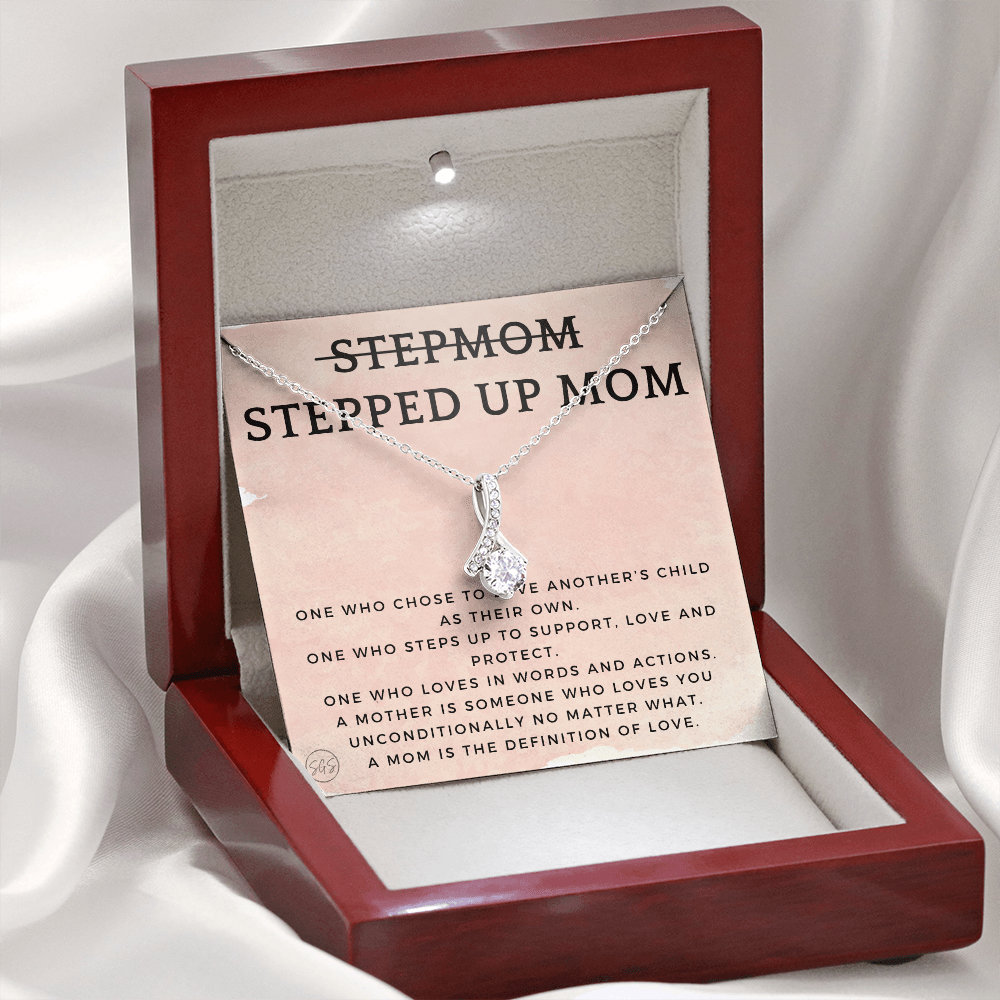Stepped Up Mom | Gift for Stepmom, Bonus Mom, Stepmother, Grandma, Second Mama, From Step Daughter Son, Christmas, Birthday, Foster 1026dB