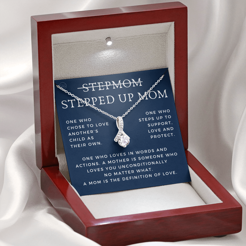 Stepped Up Mom | Gift for Stepmom, Bonus Mom, Stepmother, Grandma, Second Mama, From Step Daughter Son, Mother's Day, Birthday, Foster 125aB