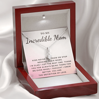 Gift for Mom | For An Incredible Mom, Mother's Day Necklace, From Daughter, From Son, Thank You Mom, Birthday Gift, Christmas Gift 1112bBA