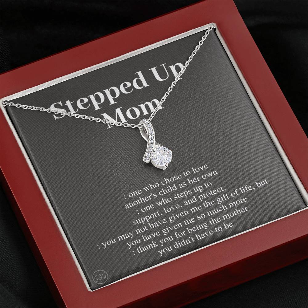 Stepped Up Mom | Gift for Stepmom, Bonus Mom, Stepmother, Mother's Day Present, Grandma, Second Mama, From Step Daughter Son, Christmas, Birthday, Foster 1105aB