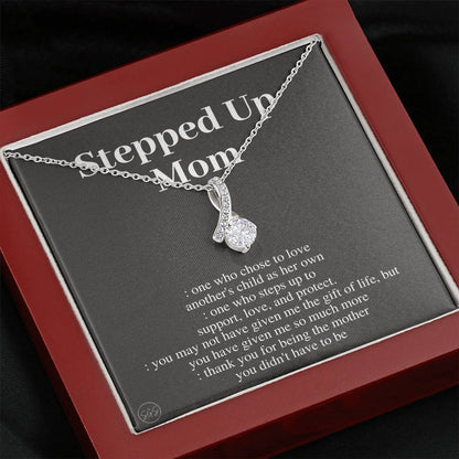 Stepped Up Mom | Gift for Stepmom, Bonus Mom, Stepmother, Mother's Day Present, Grandma, Second Mama, From Step Daughter Son, Christmas, Birthday, Foster 1105aB
