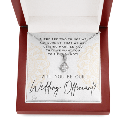 Wedding Officiant Proposal Gift | Will You Marry Us? Will You Be Our Officiant? For Friends, Best Friend Bestie Necklace Bridal Party 0817hbbA