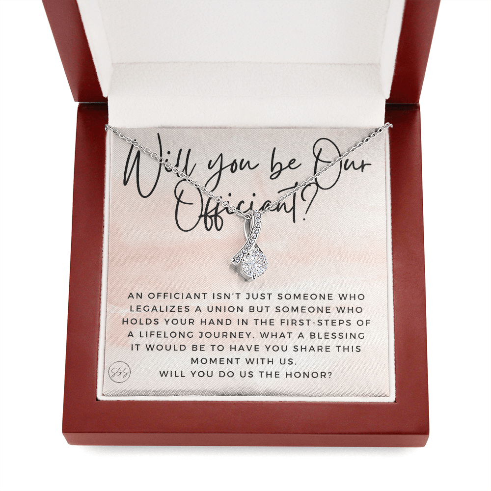 Wedding Officiant Proposal Gift | Will You Marry Us? Will You Be Our Officiant? For Friends, Best Friend Bestie Necklace Bridal Party H0817bbA