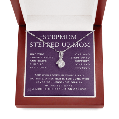 Stepped Up Mom | Gift for Stepmom, Bonus Mom, Stepmother, Grandma, Second Mama, From Step Daughter Son, Mother's Day, Birthday, Foster 125bB