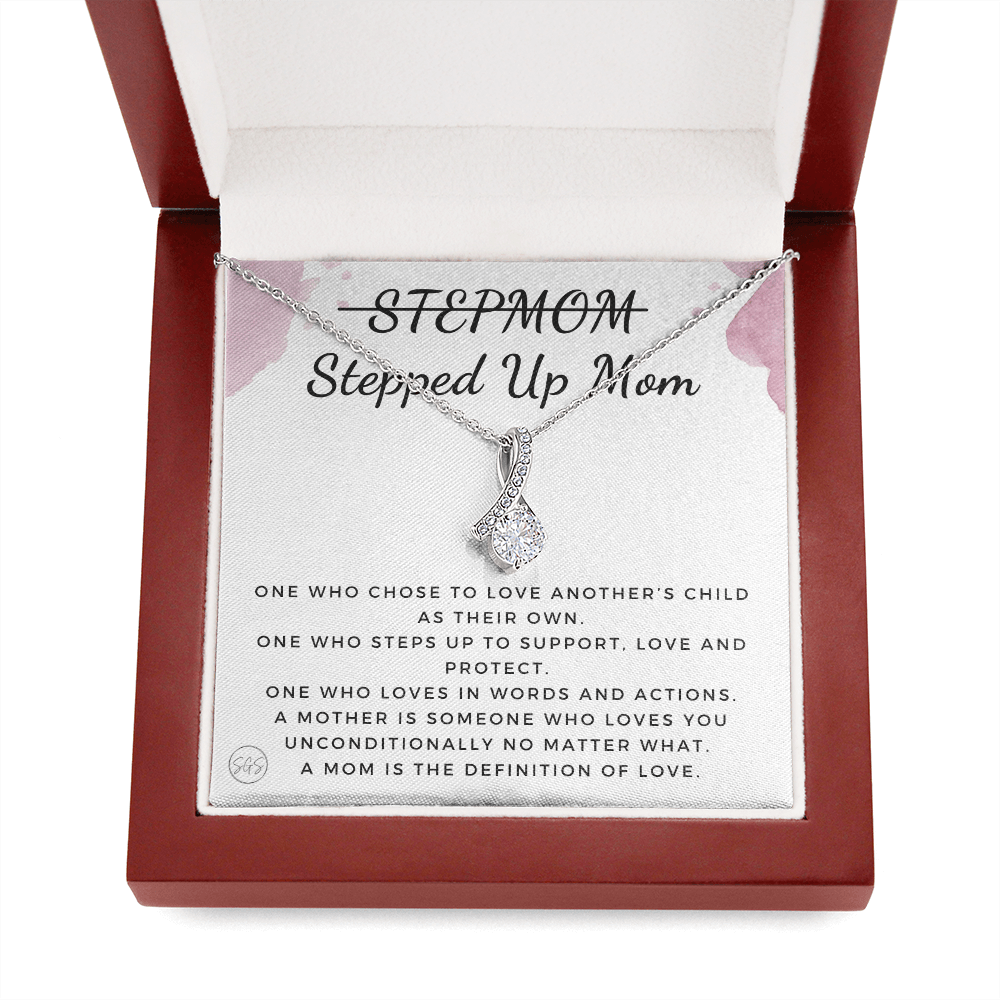 Stepped Up Mom | Gift for Stepmom, Bonus Mom, Stepmother, Grandma, Second Mama, From Step Daughter Son, Christmas, Birthday, Foster 1026fB