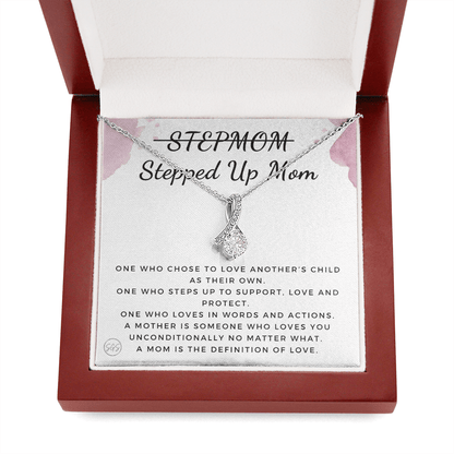Stepped Up Mom | Gift for Stepmom, Bonus Mom, Stepmother, Grandma, Second Mama, From Step Daughter Son, Christmas, Birthday, Foster 1026fB