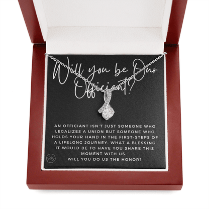 Wedding Officiant Proposal Gift | Will You Marry Us? Will You Be Our Officiant? For Friends, Best Friend Bestie Necklace Bridal Party H0817cbA