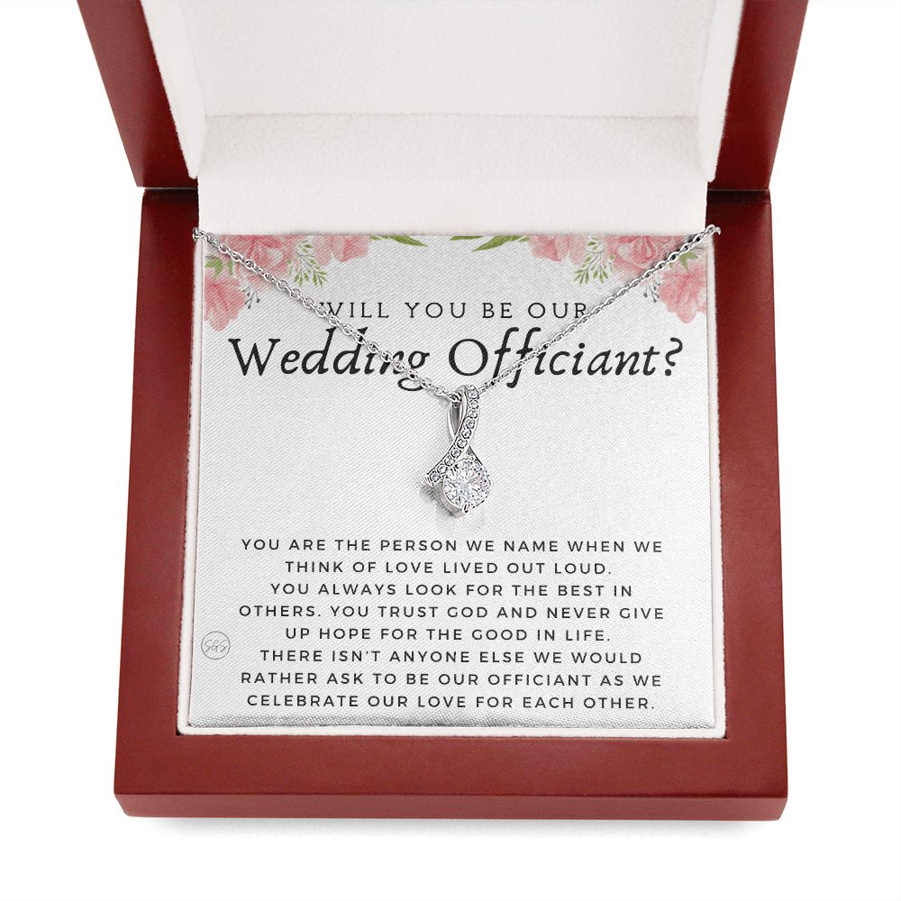 Wedding Officiant Proposal Gift | Will You Marry Us? Will You Be Our Officiant? For Friends, Best Friend Bestie Necklace Bridal Party 0817fbA