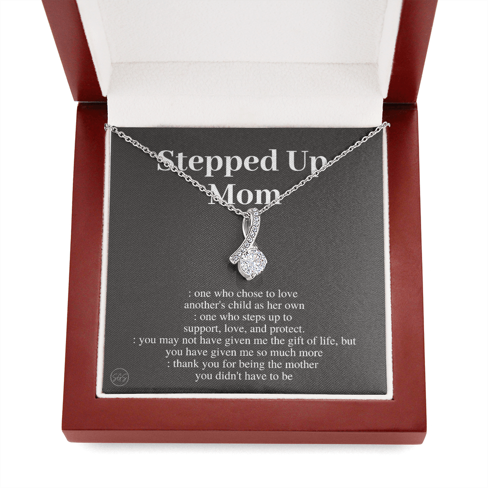 Stepped Up Mom | Gift for Stepmom, Bonus Mom, Stepmother, Grandma, Second Mama, From Step Daughter Son, Christmas, Birthday, Foster 1105aB
