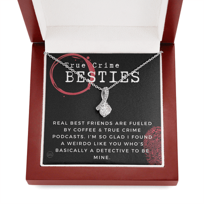 True Crime Best Friend Gift | Christmas Gift for Bestie, Funny Best Friend Necklace, True Crime & Wine, Podcast Junkie, Coffee Lover 1118-06B