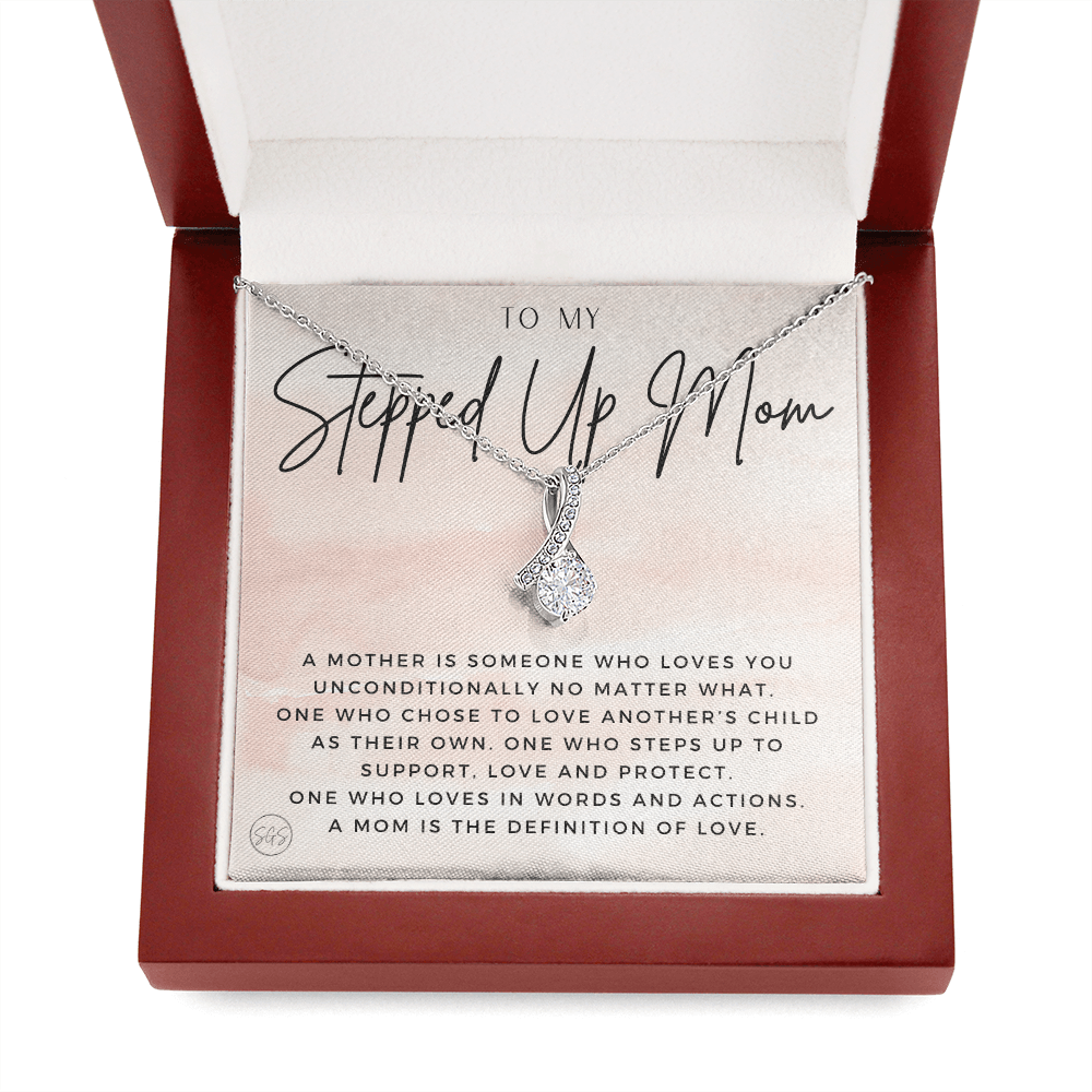 Stepped Up Mom | Gift for Stepmom, Bonus Mom, Stepmother, Grandma, Second Mama, From Step Daughter Son, Christmas, Birthday, Foster 1026bB