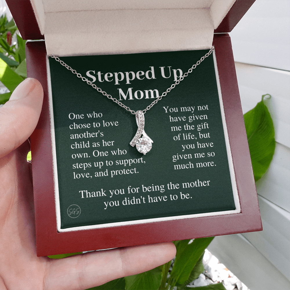 Stepped Up Mom | Gift for Stepmom, Bonus Mom, Stepmother, Grandma, Second Mama, From Step Daughter Son, Mother's Day, Birthday, Foster 125fB