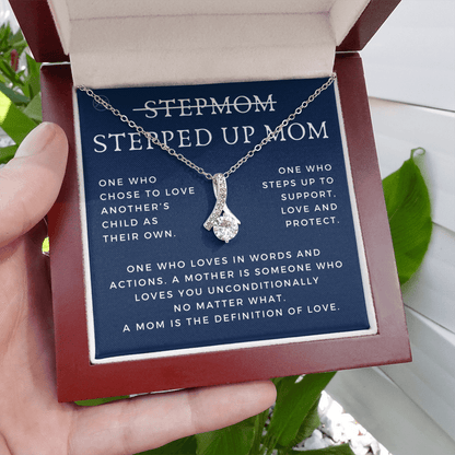 Stepped Up Mom | Gift for Stepmom, Bonus Mom, Stepmother, Grandma, Second Mama, From Step Daughter Son, Mother's Day, Birthday, Foster 125aB