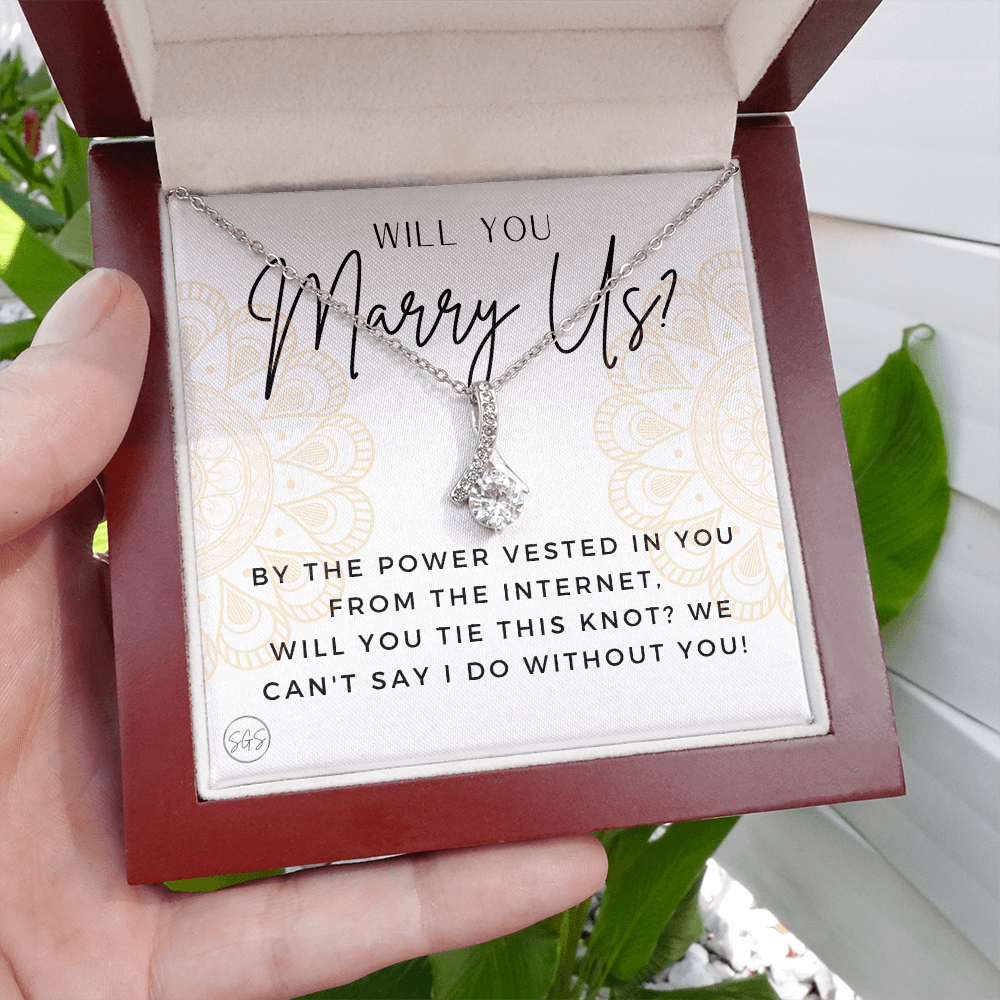 Wedding Officiant Proposal Gift | Will You Marry Us? Will You Be Our Officiant? For Friends, Best Friend Bestie Necklace Bridal Party 0817hbA