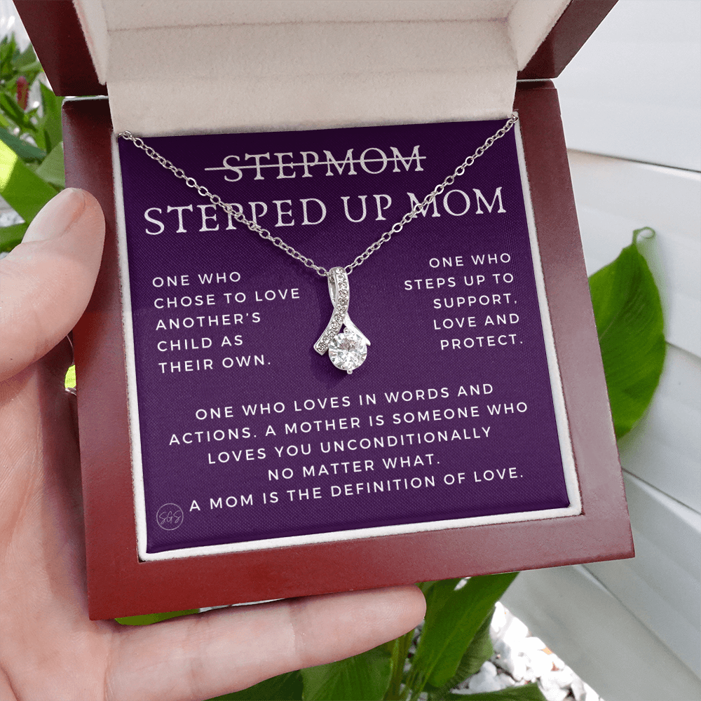 Stepped Up Mom | Gift for Stepmom, Bonus Mom, Stepmother, Grandma, Second Mama, From Step Daughter Son, Mother's Day, Birthday, Foster 125bB