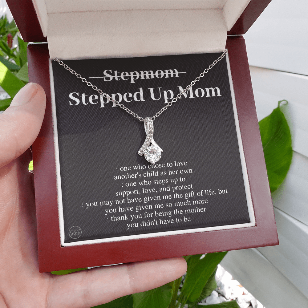 Stepped Up Mom | Gift for Stepmom, Bonus Mom, Stepmother, Grandma, Second Mama, From Step Daughter Son, Christmas, Birthday, Foster 1105dB