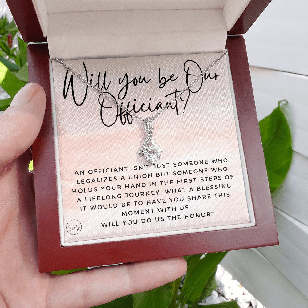 Wedding Officiant Proposal Gift | Will You Marry Us? Will You Be Our Officiant? For Friends, Best Friend Bestie Necklace Bridal Party H0817bbA