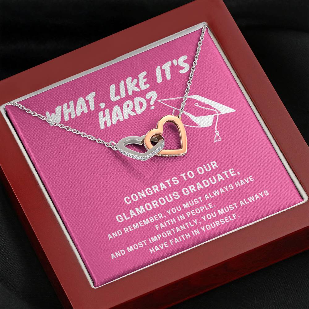 Graduation Gift | Legally Blonde, What Like It's Hard?