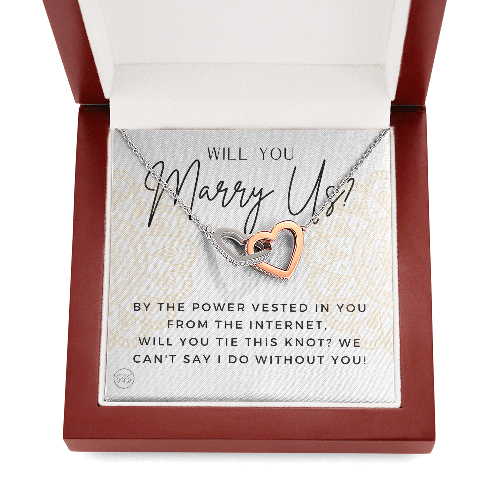 Wedding Officiant Proposal Gift | Will You Marry Us? Will You Be Our Officiant? For Friends, Best Friend Bestie Necklace Bridal Party 0817hhA