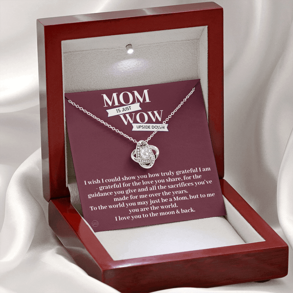 Gift for Mom | Mother's Day Gift, To My Loving Mom From Daughter, From Son, Love You to the Moon and Back, Love Knot Necklace 0422bK