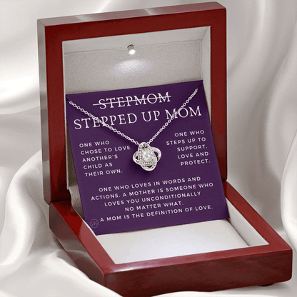 Stepped Up Mom | Gift for Stepmom, Bonus Mom, Stepmother, Grandma, Second Mama, From Step Daughter Son, Mother's Day, Birthday, Foster 125bK